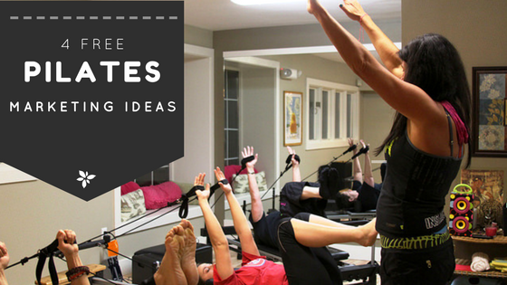 Free Pilates Marketing Ideas Blog
